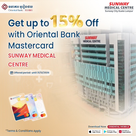 Get 15% off from Sunway Medical Centre with Oriental Bank’s Card.