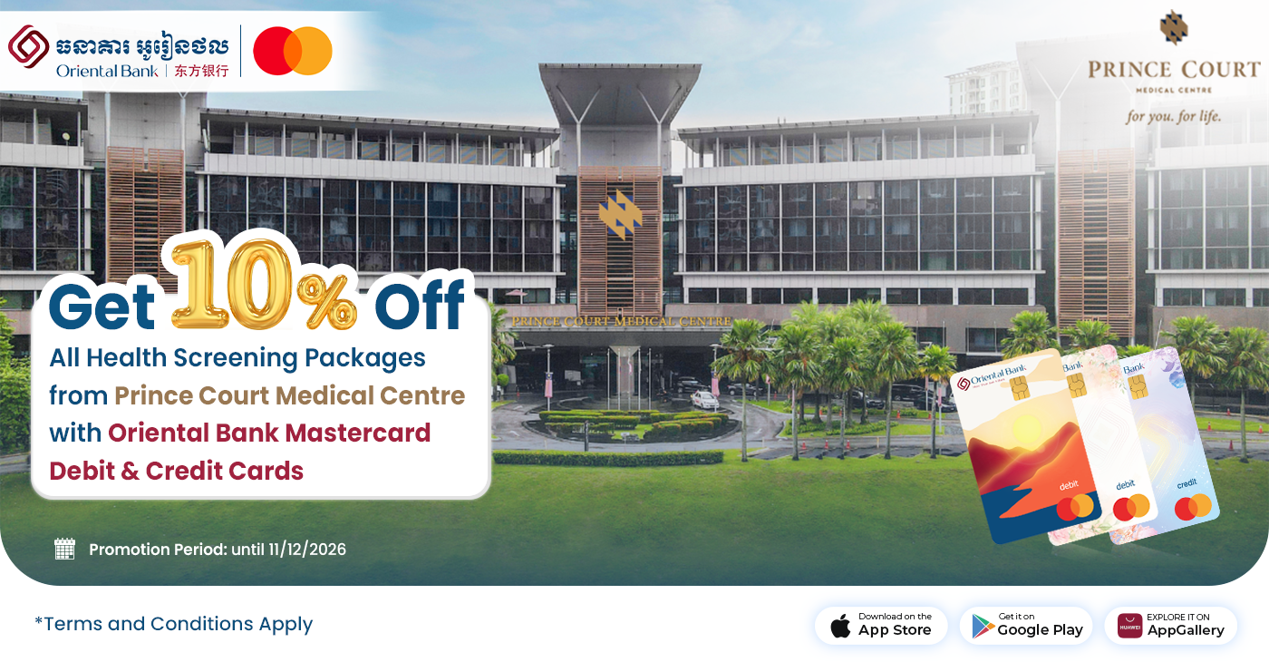Get 10% Off All Health Screening Packages from Prince Court Medical Centre with Oriental Bank Mastercard Debit & Credit Cards