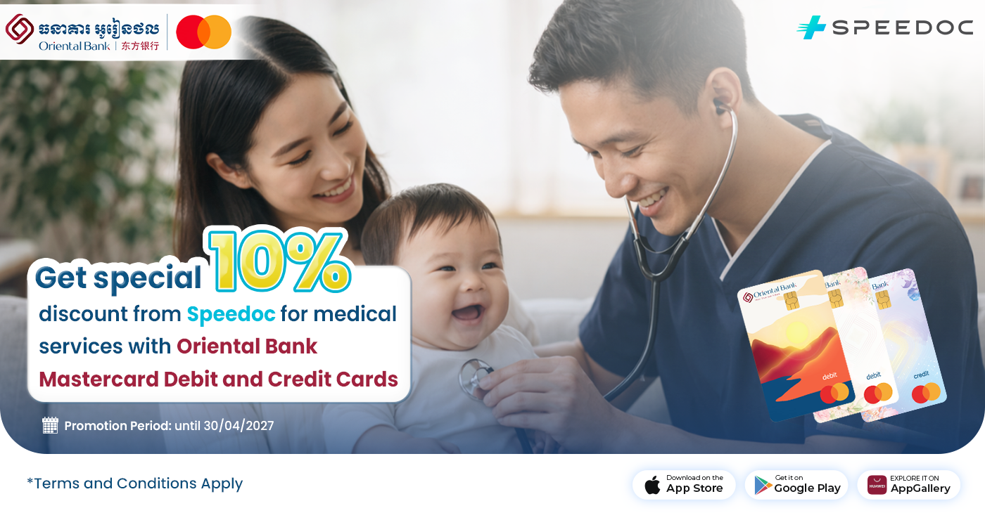 Get special 10% discount from Speedoc for medical services with Oriental Bank Mastercard Debit and Credit Cards